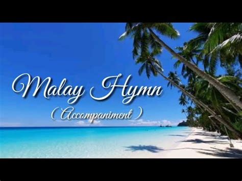 malayan hymn lyrics